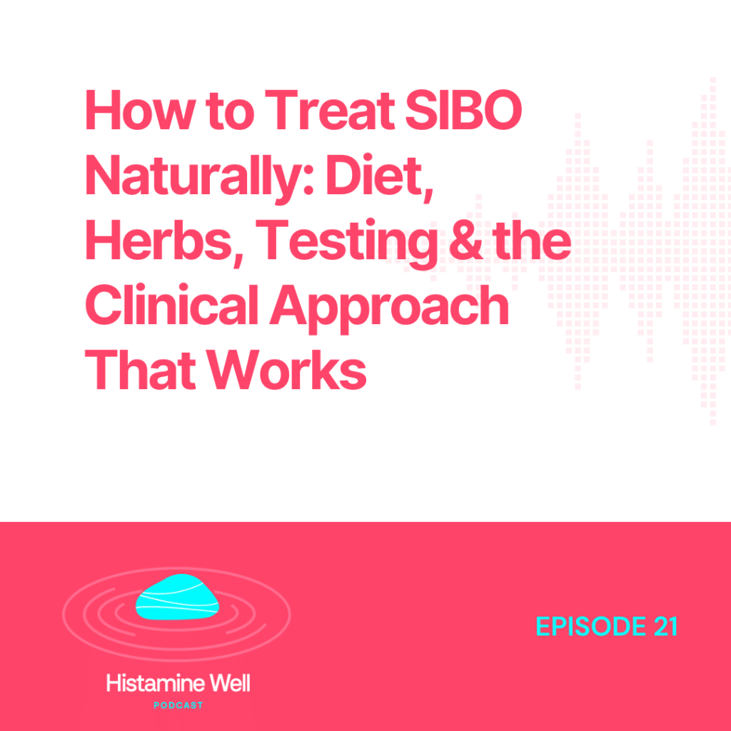 How to Treat SIBO Naturally: Diet, Herbs, Testing & the Clinical Approach That Works