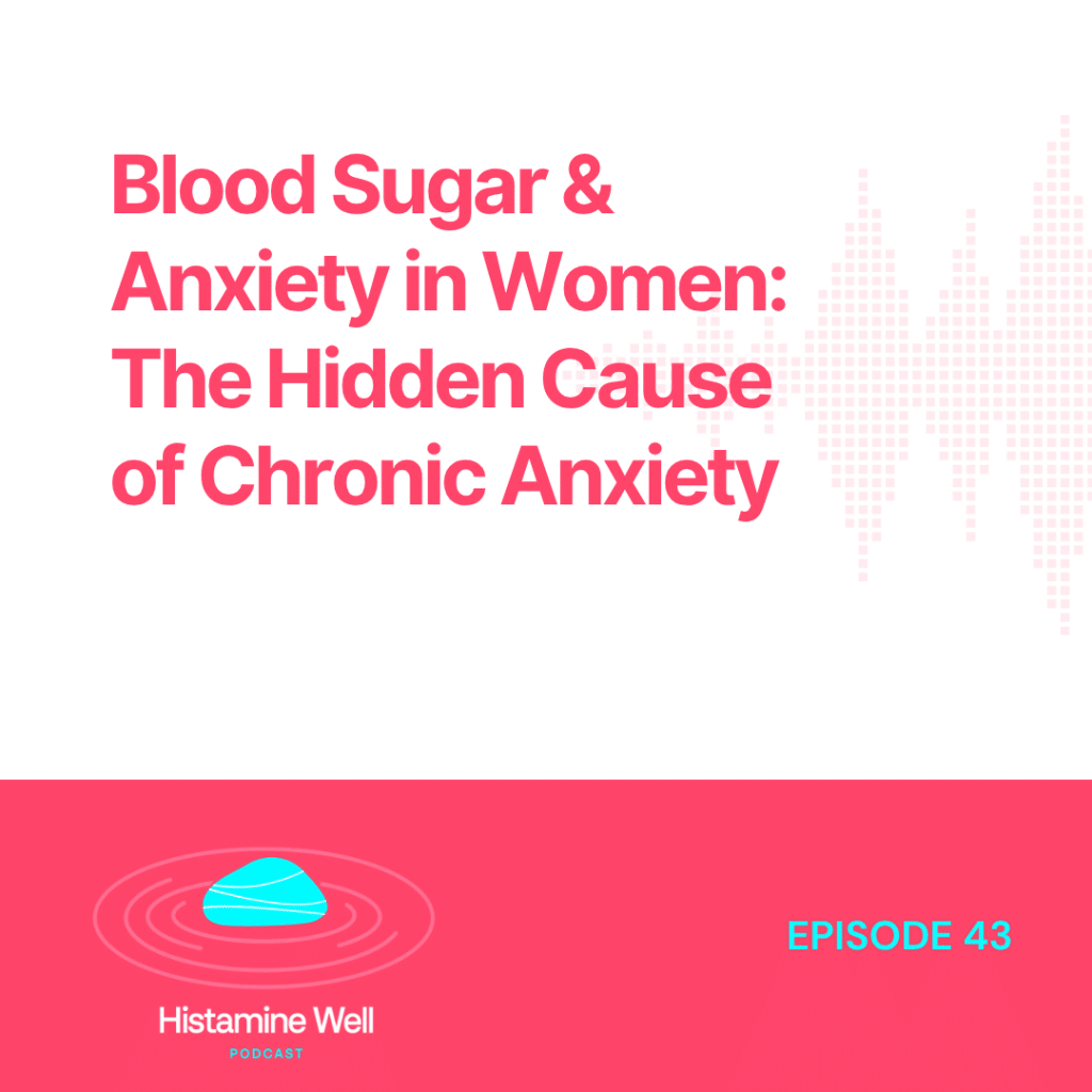 Blood Sugar & Anxiety in Women: The Hidden Cause of Chronic Anxiety