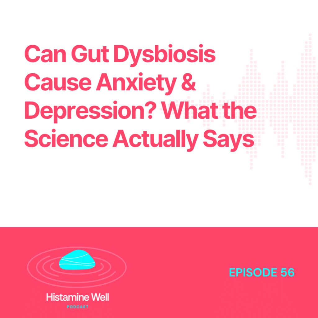 Can Gut Dysbiosis Cause Anxiety & Depression? What the Science Actually Says